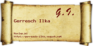 Gerresch Ilka névjegykártya